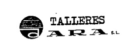 TALLERES ARA S.L.