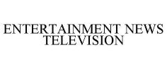 ENTERTAINMENT NEWS TELEVISION