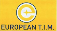 EUROPEAN T.I.M.