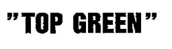 TOP GREEN