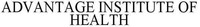 ADVANTAGE INSTITUTE OF HEALTH