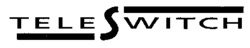 TELE SWITCH