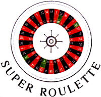 SUPER ROULETTE