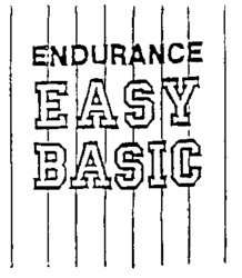 ENDURANCE EASY BASIC