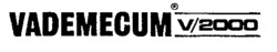 VADEMECUM V/2000