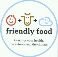 friendly food Good for your health, the animals and the climate.