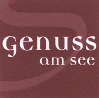 genuss am see