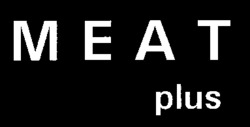 MEAT plus