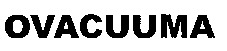 OVACUUMA