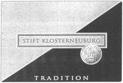 STIFT KLOSTERNEUBURG TRADITION