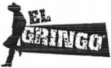 EL GRINGO