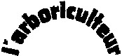 l'arboriculteur