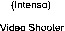 (Intenso) Video Shooter