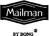 Mailman BY BONG