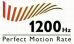 1200 Hz Perfect Motion Rate