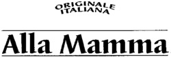 ORIGINALE ITALIANA Alla Mamma