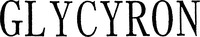GLYCYRON
