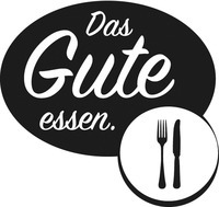 Das Gute essen.