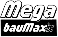 Mega bauMax-x