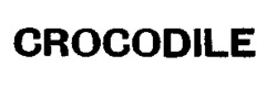 CROCODILE