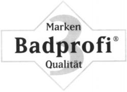 Badprofi Marken Qualität 3