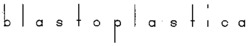 blastoplastica