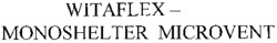 WITAFLEX - MONOSHELTER MICROVENT
