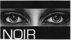 NOIR