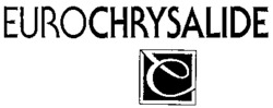 EUROCHRYSALIDE e