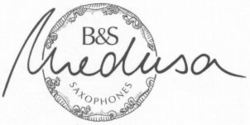 Medusa B&S SAXOPHONES