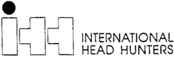 INTERNATIONAL HEAD HUNTERS