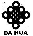 DA HUA