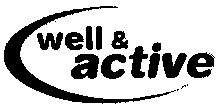 well & active