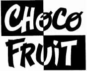 CHOCO FRUIT