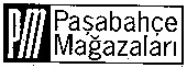 PM Pasabahce Magazalari