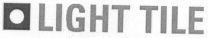 LIGHT TILE