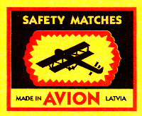 SAFETY MATCHES MADE IN AVION LATVIA