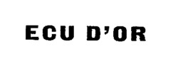 ECU D'OR