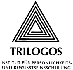 TRILOGOS INSTITUT FÜR PERSÖNLICHKEITS- UND BEWUSSTSEINSSCHULUNG
