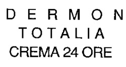 DERMON TOTALIA CREMA 24 ORE