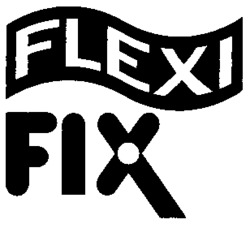 FLEXI FIX