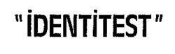 IDENTITEST