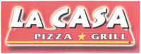 LA CASA PIZZA GRILL