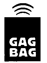 GAG BAG