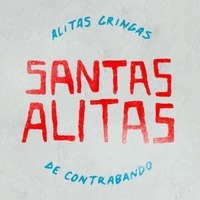ALITAS GRINGAS SANTAS ALITAS DE CONTRABANDO