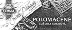 OPAVIA PRO Chvile Pohody POLOMACENE SUSENKY KAKAOVÉ