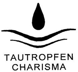 TAUTROPFEN CHARISMA