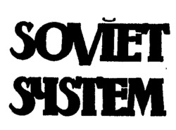 SOVIET SYSTEM