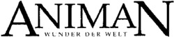 ANIMAN WUNDER DER WELT