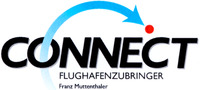 CONNECT FLUGHAFENZUBRINGER Franz Muttenthaler